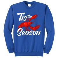 Funny Crayfish Crawfish Boil Tis The Season Meaningful Gift Tall Sweatshirt