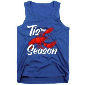 Funny Crayfish Crawfish Boil Tis The Season Meaningful Gift Tank Top