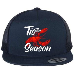 Funny Crayfish Crawfish Boil Tis The Season Meaningful Gift Flat Bill Trucker Hat