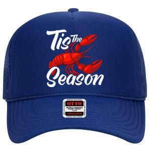 Funny Crayfish Crawfish Boil Tis The Season Meaningful Gift High Crown Mesh Back Trucker Hat