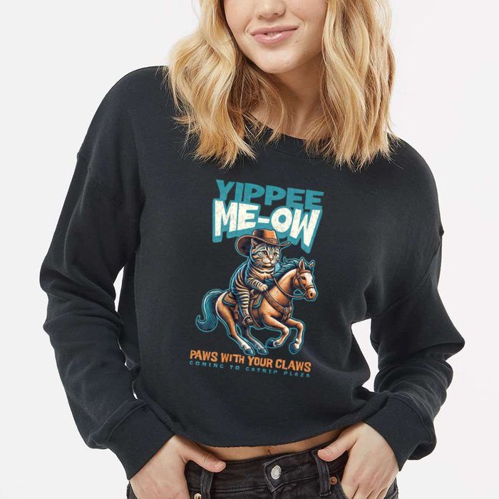 Funny Cat Cowboy Yippee Meow Cropped Pullover Crew