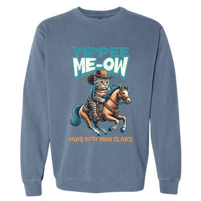Funny Cat Cowboy Yippee Meow Garment-Dyed Sweatshirt