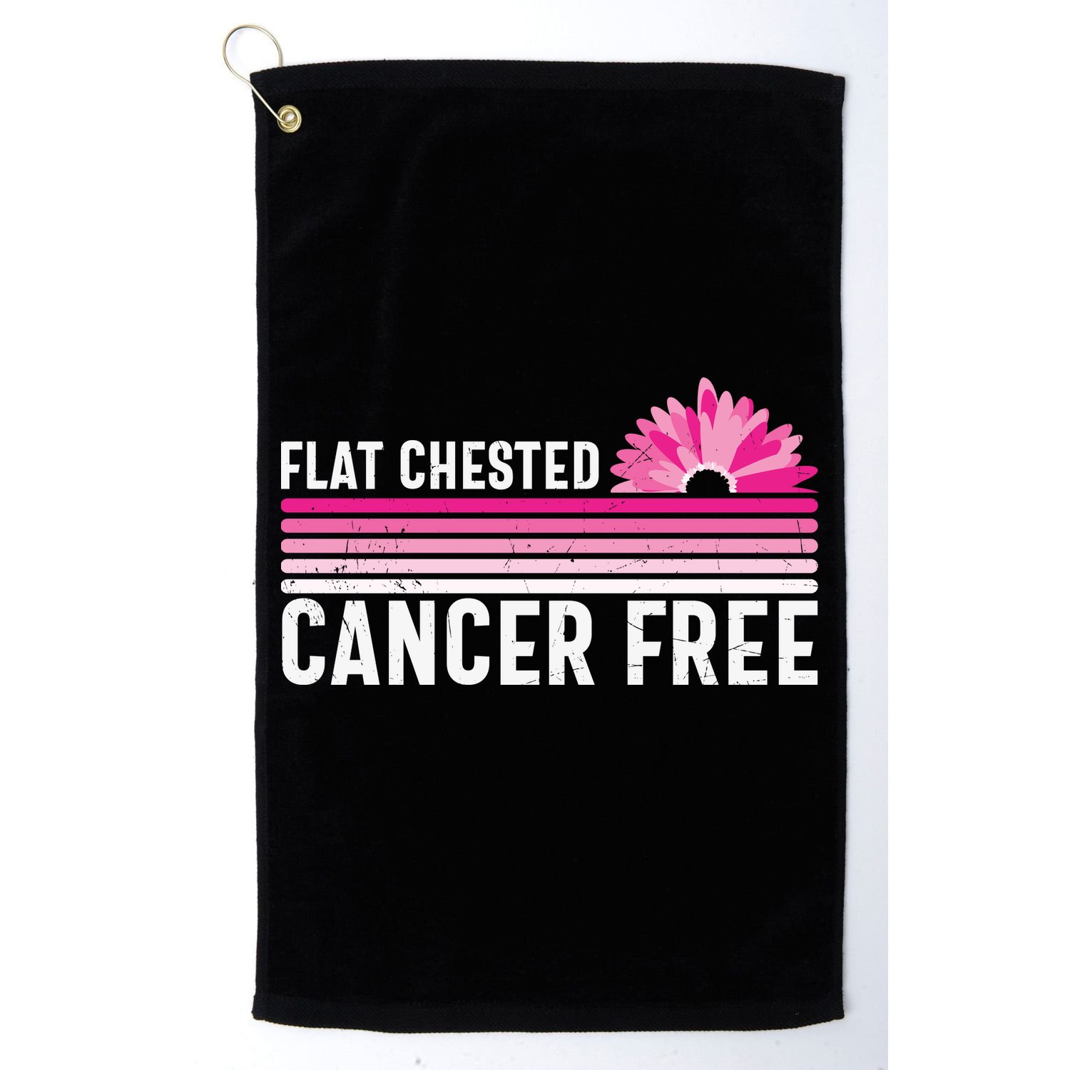 Flat Chested Cancer Free Flower Breast Caner Golf Towel