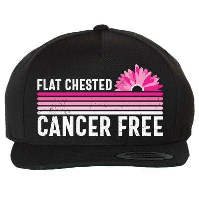 Flat Chested Cancer Free Flower Breast Caner Wool Snapback Cap