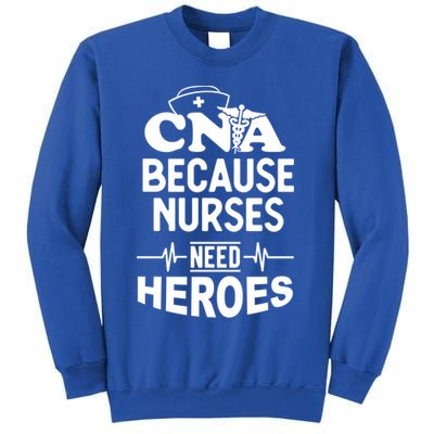 Fun Cute Cna Certified Nursing Assistant Nurses Need Heros Great Gift Sweatshirt