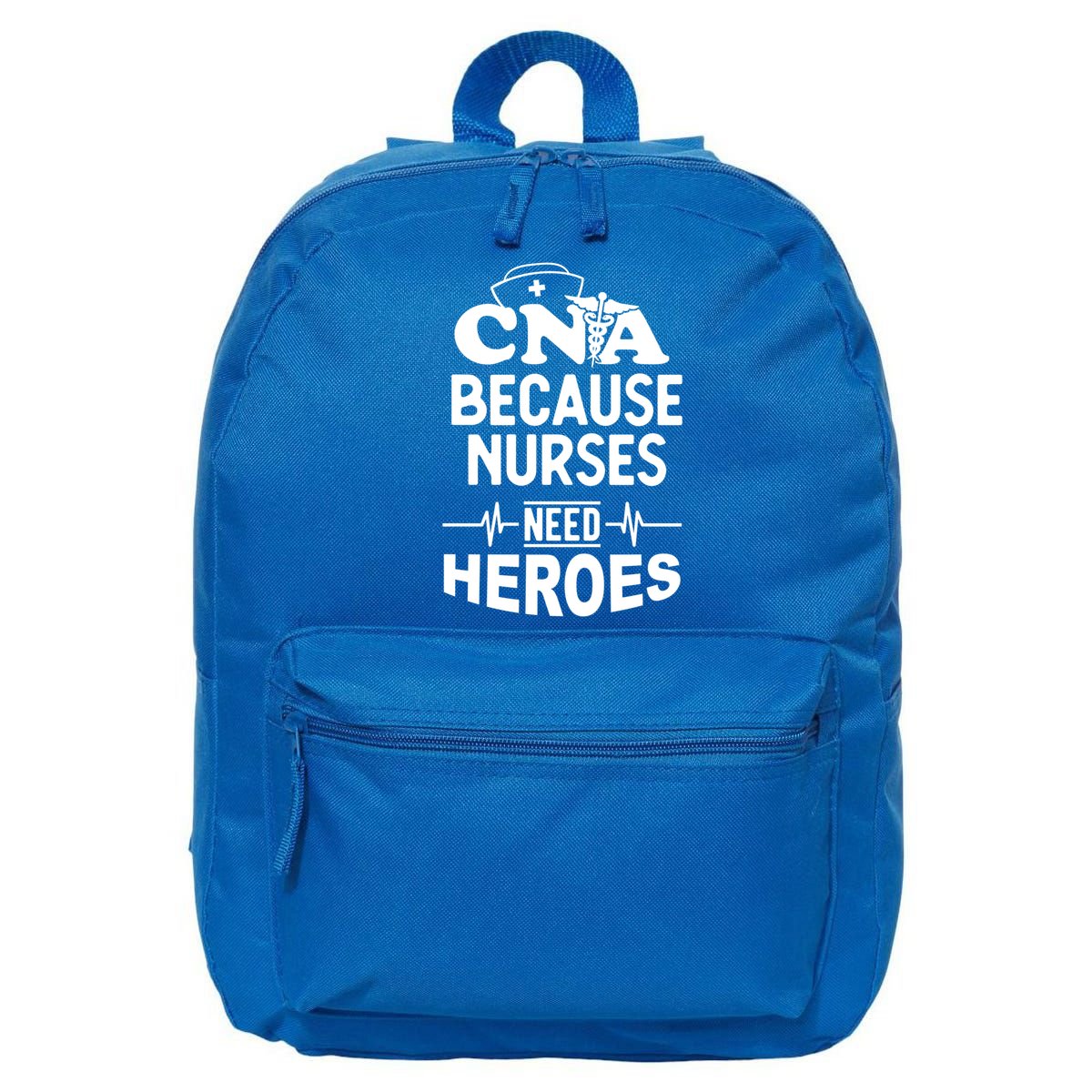 Fun Cute Cna Certified Nursing Assistant Nurses Need Heros Great Gift 16 in Basic Backpack