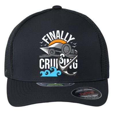 Finally Cruising Cruise Ship Cruising Lover Cruiser Flexfit Unipanel Trucker Cap