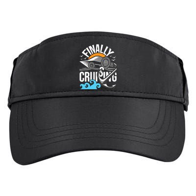 Finally Cruising Cruise Ship Cruising Lover Cruiser Adult Drive Performance Visor