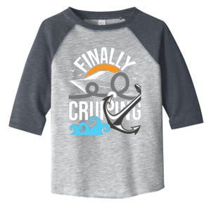 Finally Cruising Cruise Ship Cruising Lover Cruiser Toddler Fine Jersey T-Shirt