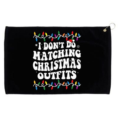 Family Christmas Couples I Don't Do Matching Christmas  Grommeted Golf Towel