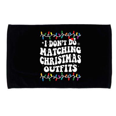 Family Christmas Couples I Don't Do Matching Christmas  Microfiber Hand Towel