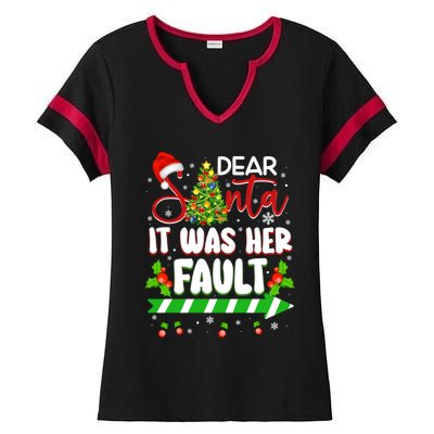 Funny Christmas Couples Gift Dear Santa It Was Her Fault Cute Gift Ladies Halftime Notch Neck Tee