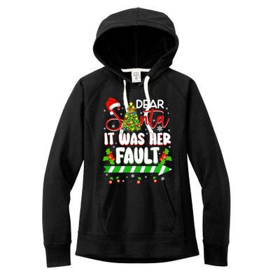 Funny Christmas Couples Gift Dear Santa It Was Her Fault Cute Gift Women's Fleece Hoodie