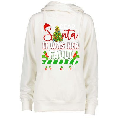 Funny Christmas Couples Gift Dear Santa It Was Her Fault Cute Gift Womens Funnel Neck Pullover Hood