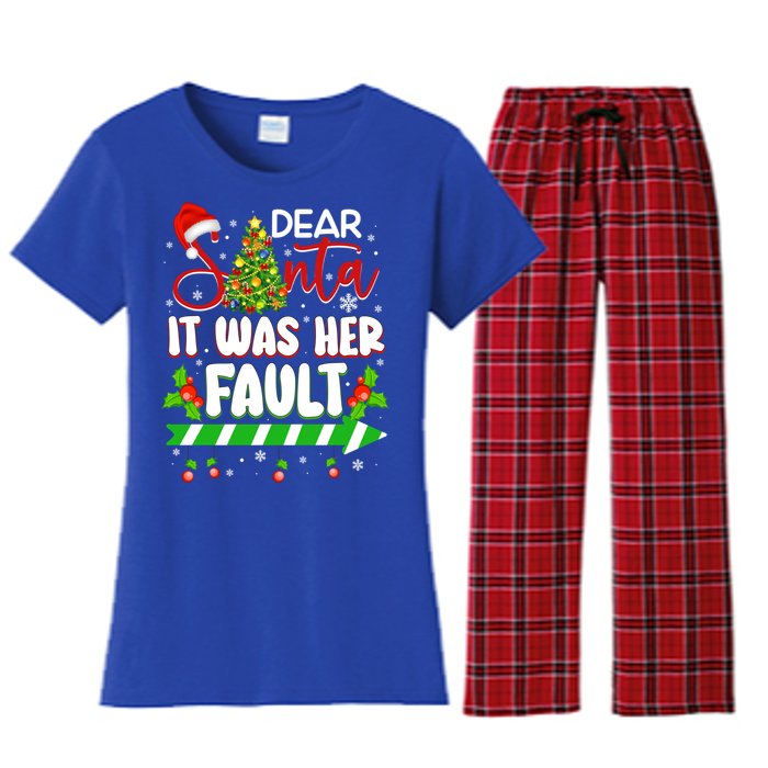 Funny Christmas Couples Gift Dear Santa It Was Her Fault Cute Gift Women's Flannel Pajama Set