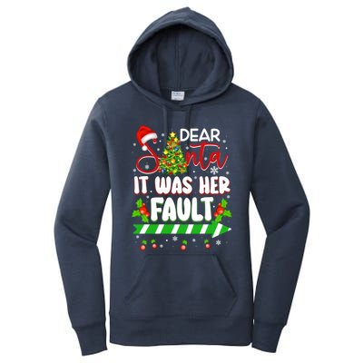 Funny Christmas Couples Gift Dear Santa It Was Her Fault Cute Gift Women's Pullover Hoodie