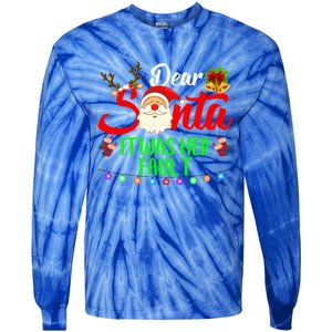 Funny Christmas Couples Gift Dear Santa It Was Her Fault Gift Tie-Dye Long Sleeve Shirt