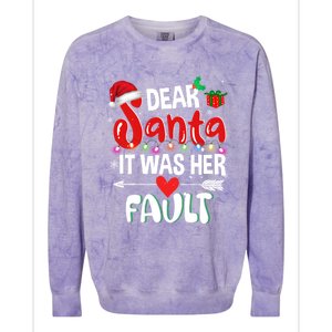 Funny Christmas Couples Gift Dear Santa It Was Her Fault Gift Colorblast Crewneck Sweatshirt