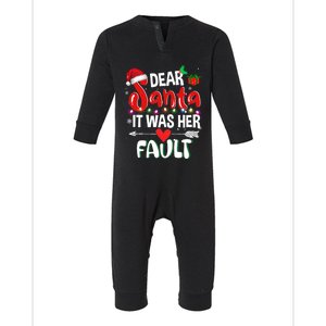 Funny Christmas Couples Gift Dear Santa It Was Her Fault Gift Infant Fleece One Piece