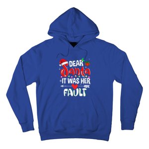 Funny Christmas Couples Gift Dear Santa It Was Her Fault Gift Hoodie