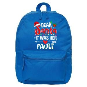 Funny Christmas Couples Gift Dear Santa It Was Her Fault Gift 16 in Basic Backpack