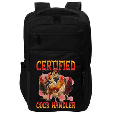 Funny Certified Cock Handler Funny Oddly Specific Meme Impact Tech Backpack
