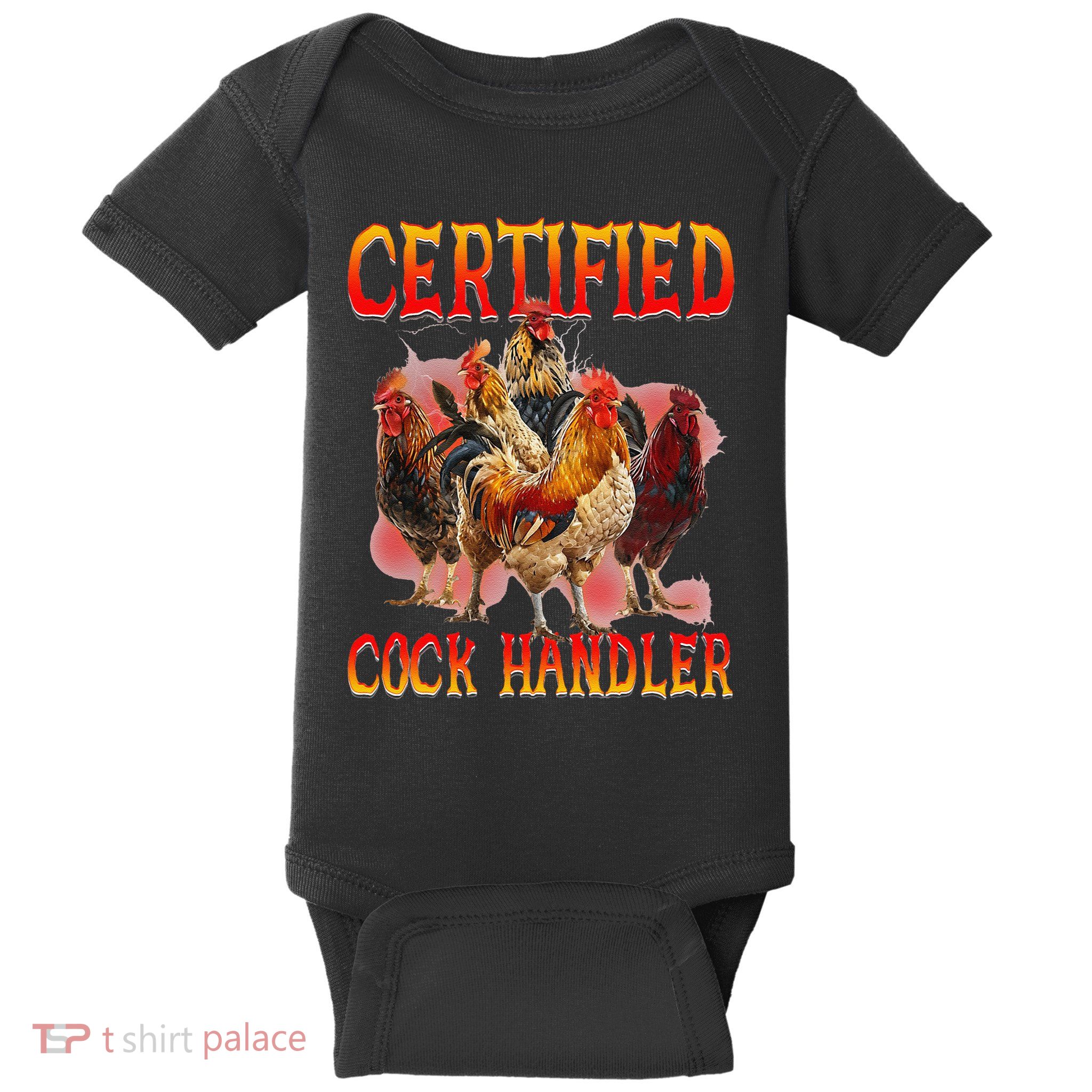 Funny Certified Cock Handler Funny Oddly Specific Meme Baby Bodysuit