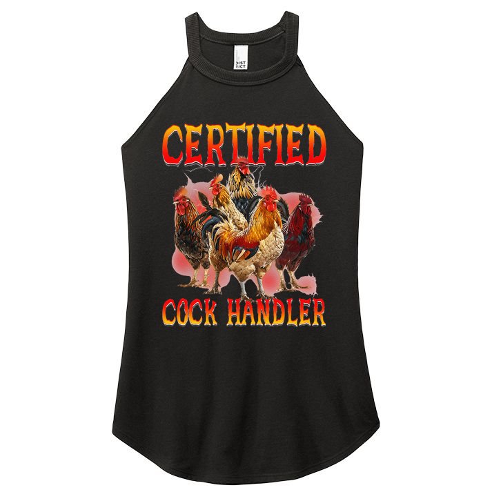Funny Certified Cock Handler Funny Oddly Specific Meme Women's Perfect Tri Rocker Tank