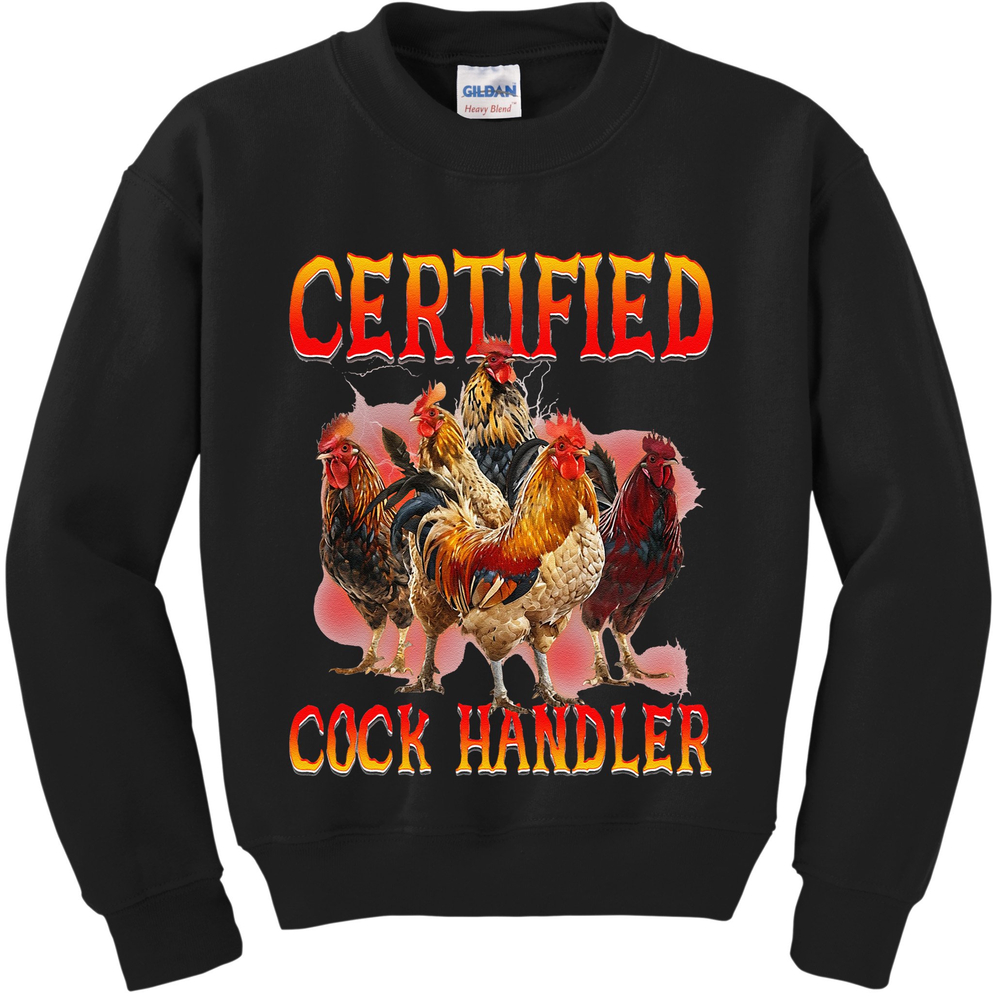 Funny Certified Cock Handler Funny Oddly Specific Meme Kids Sweatshirt