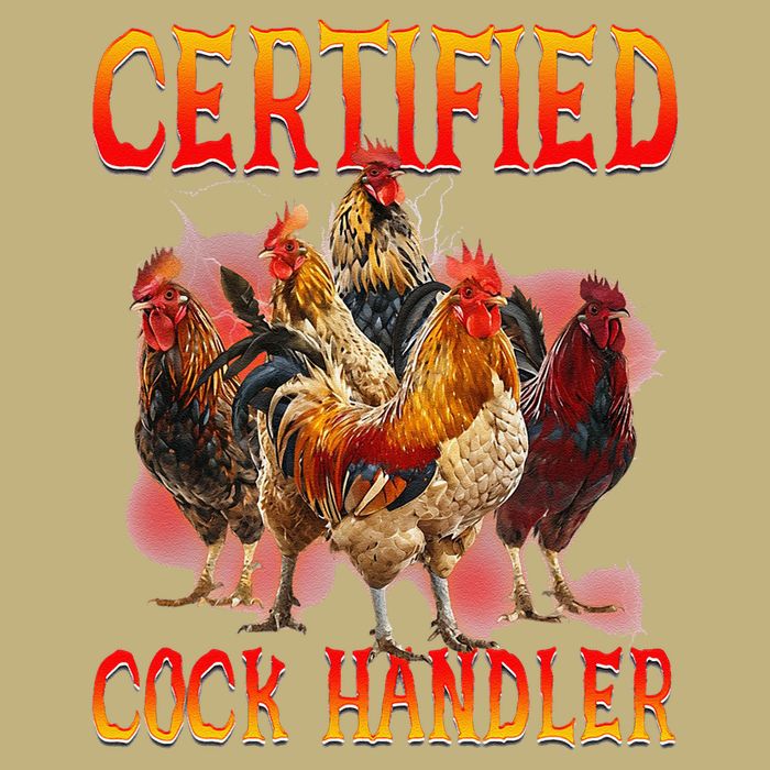 Funny Certified Cock Handler Funny Oddly Specific Meme Long Sleeve Shirt