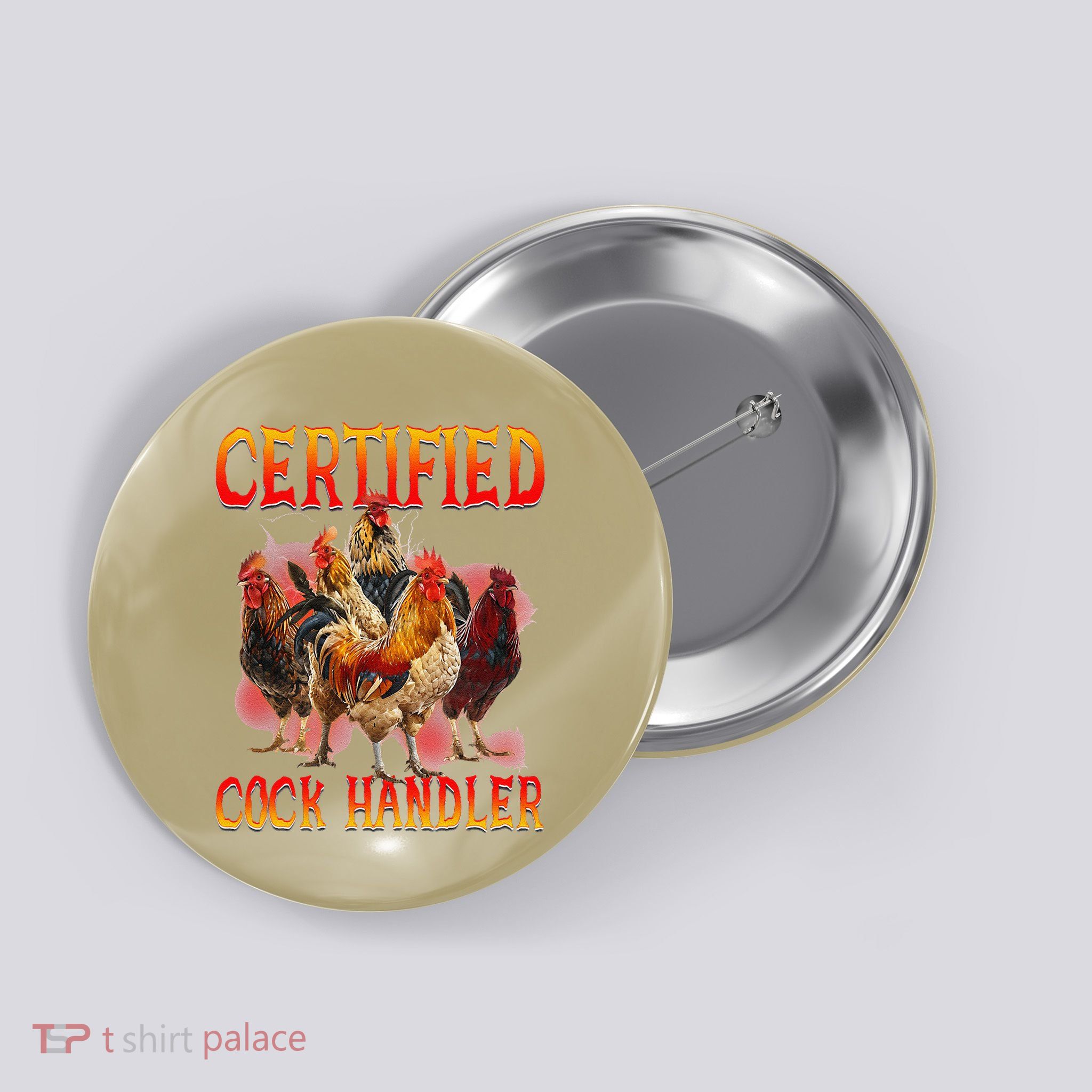 Funny Certified Cock Handler Funny Oddly Specific Meme Button