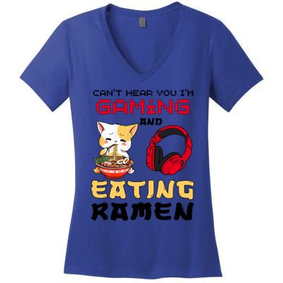 Funny Cat CanT Hear You IM Gaming And Eating Ra Gamer Great Gift Women's V-Neck T-Shirt