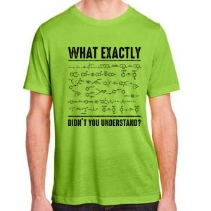 Funny Chemistry Cool Gift For Science Teachers And Math Nerds Adult ChromaSoft Performance T-Shirt