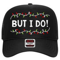 Family Christmas Couples I Dont Do Matching But I Do High Crown Mesh Back Trucker Hat