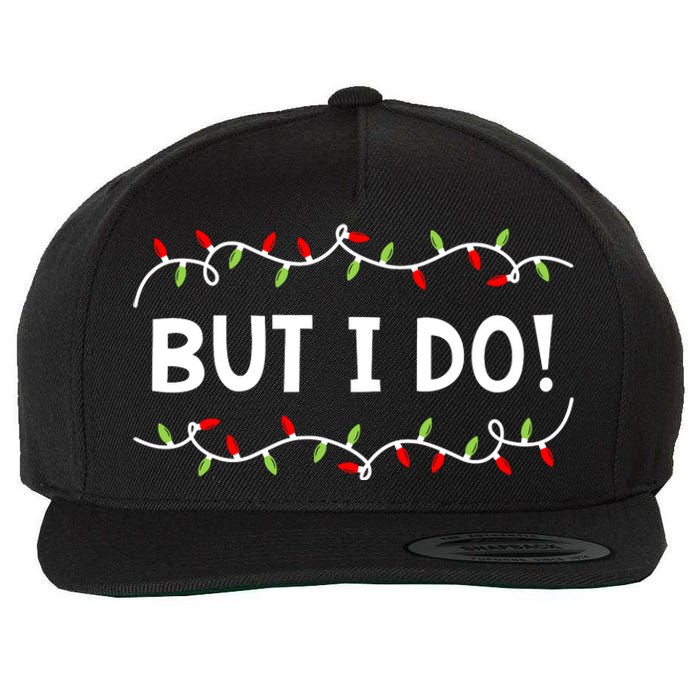 Family Christmas Couples I Dont Do Matching But I Do Wool Snapback Cap