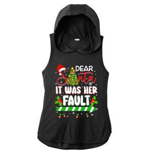 Funny Christmas Couples Gift Dear Santa It Was Her Fault Gift Ladies PosiCharge Tri-Blend Wicking Draft Hoodie Tank