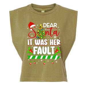 Funny Christmas Couples Gift Dear Santa It Was Her Fault Gift Garment-Dyed Women's Muscle Tee