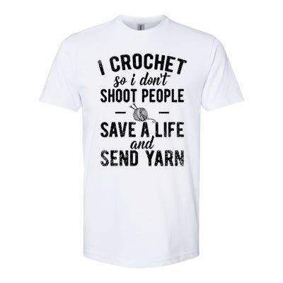 Funny Cute Crochet Save A Life And Send Yarn Gift Softstyle® CVC T-Shirt