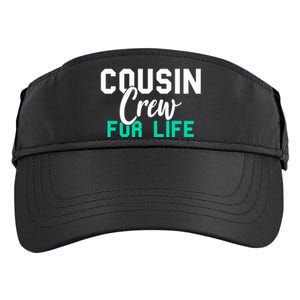 Funny Cousin Crew Big Cousin Crew For Life Big Cousin Crew Gift Adult Drive Performance Visor