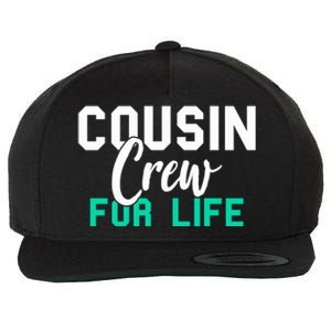 Funny Cousin Crew Big Cousin Crew For Life Big Cousin Crew Gift Wool Snapback Cap