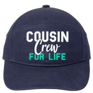 Funny Cousin Crew Big Cousin Crew For Life Big Cousin Crew Gift 7-Panel Snapback Hat