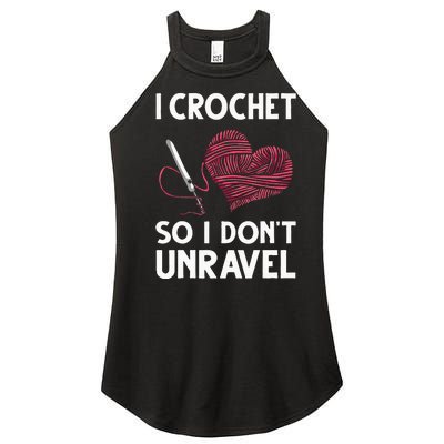 Funny Crochet Crocheting Gift For Women Crocheter Unravel Women’s Perfect Tri Rocker Tank