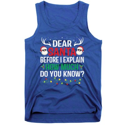 Funny Christmas Cool Gift Adults Dear Santa I Can Explain Cute Gift Tank Top