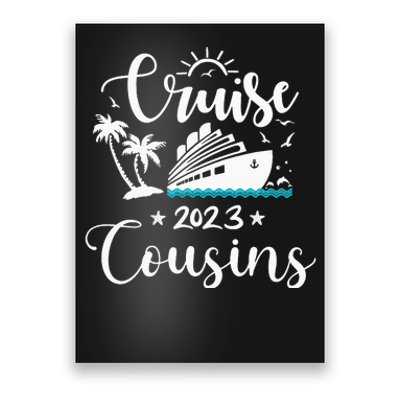 Funny cruising cousins matching cousin family Poster