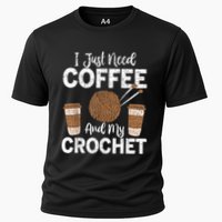 Funny Cute Crochet I Just Need Coffee And My Crochet Cooling Performance Crew T-Shirt