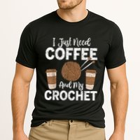 Funny Cute Crochet I Just Need Coffee And My Crochet Cooling Performance Crew T-Shirt