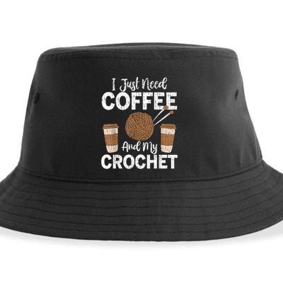 Funny Cute Crochet I Just Need Coffee And My Crochet Sustainable Bucket Hat