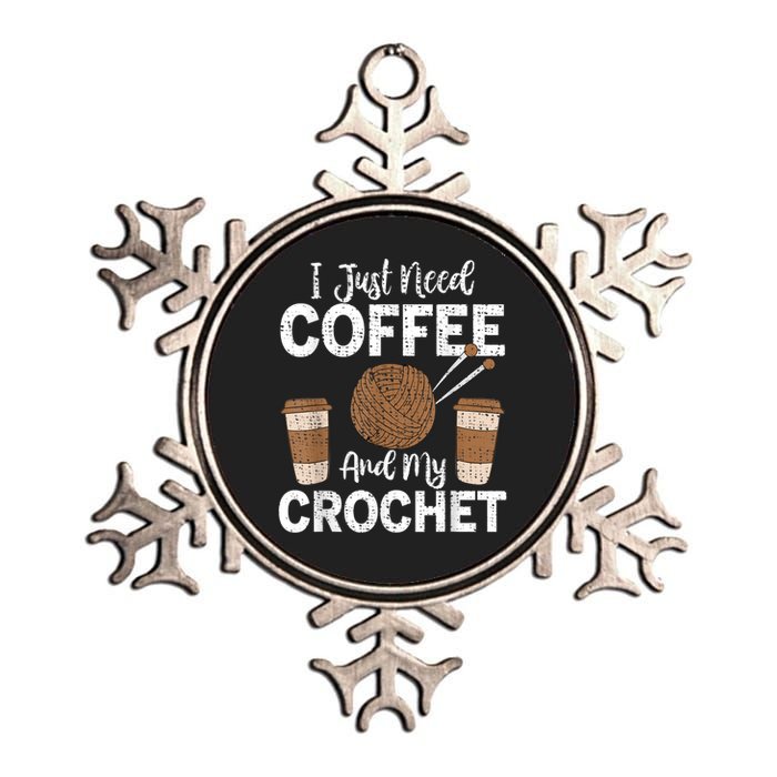 Funny Cute Crochet I Just Need Coffee And My Crochet Metallic Star Ornament