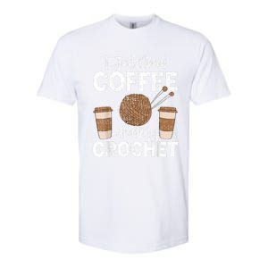 Funny Cute Crochet I Just Need Coffee And My Crochet Softstyle CVC T-Shirt