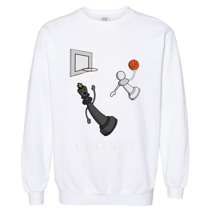 Funny Checkmate Chess Basketball Game Board King Pawn Piece Garment-Dyed Sweatshirt
